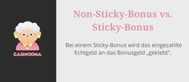 Non Sticky vs Sticky bonus