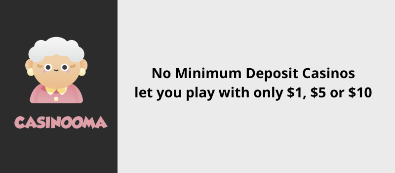 No minimu deposit casinos